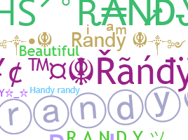 Nickname - Randy
