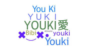 Nickname - Youki