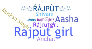Nickname - Rajputgirl