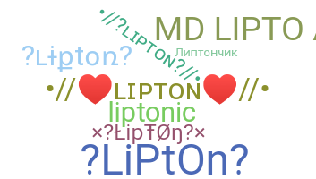 Nickname - Lipton