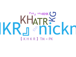 Nickname - KHKR