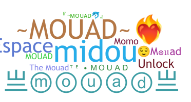 Nickname - Mouad