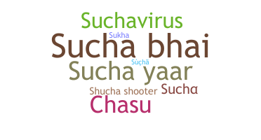 Nickname - Sucha