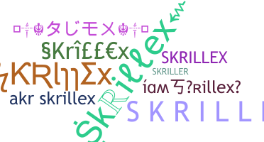 Nickname - Skrillex