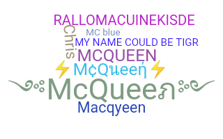 Nickname - McQueen