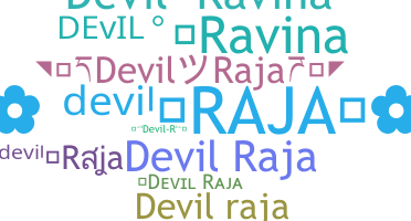 Nickname - DevilRaja