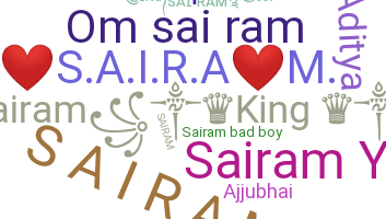 Nickname - Sairam