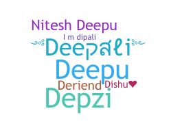 Nickname - Deepali