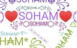 Nickname - soham
