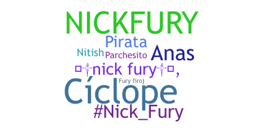 Nickname - NickFury