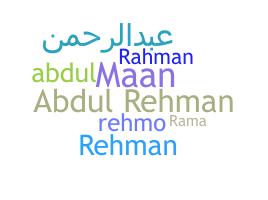 Nickname - AbdulRehman