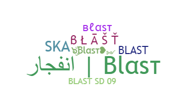 Nickname - Blast