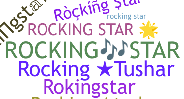 Nickname - Rockingstar