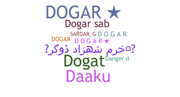 Nickname - Dogar