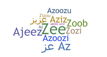 Nickname - Abdulaziz