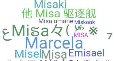 Nickname - misa