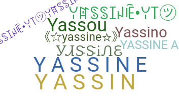 Nickname - Yassine