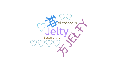 Nickname - JELTY