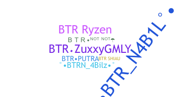 Nickname - BTRZuxxy