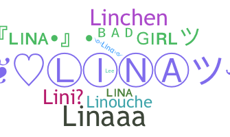 Nickname - Lina