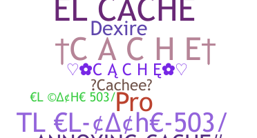 Nickname - Cache