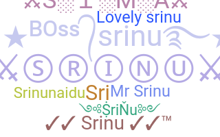 Nickname - Srinu