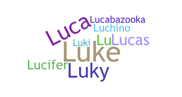 Nickname - luca