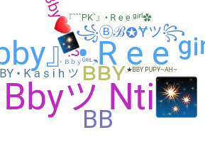 Nickname - bby