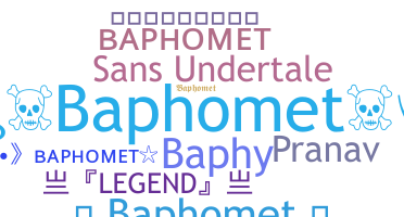 Nickname - Baphomet