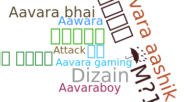 Nickname - Aavara