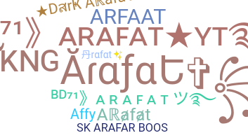 Nickname - Arafat