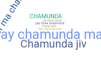 Nickname - chamunda