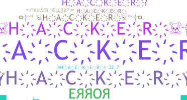 Nickname - Hacker