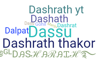 Nickname - Dashrath