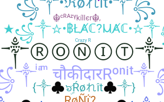 Nickname - Ronit