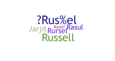 Nickname - Rusel