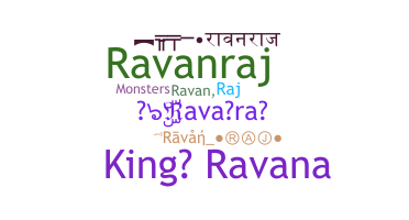 Nickname - ravanraj