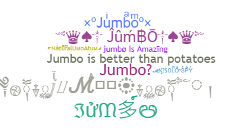 Nickname - Jumbo