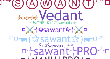Nickname - Sawant