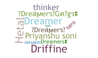 Nickname - dreamers