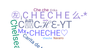 Nickname - Cheche