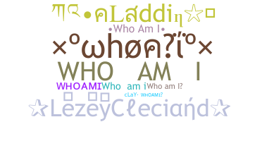 Nickname - whoami