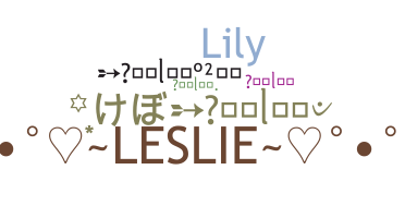 Nickname - Leslie