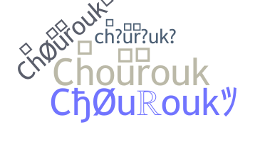 Nickname - chourouk