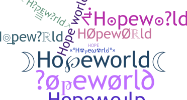 Nickname - Hopeworld