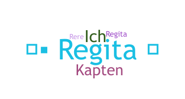 Nickname - regita