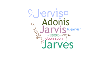 Nickname - Jervis