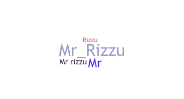 Nickname - MrRizzu