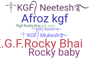 Nickname - KGFRocky