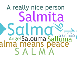 Nickname - Salma